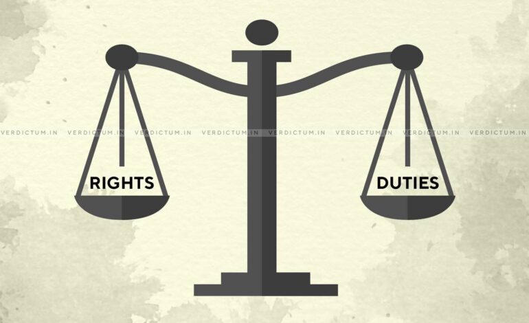 The Inseparable Duo: Understanding The Nexus Of Rights And Duties