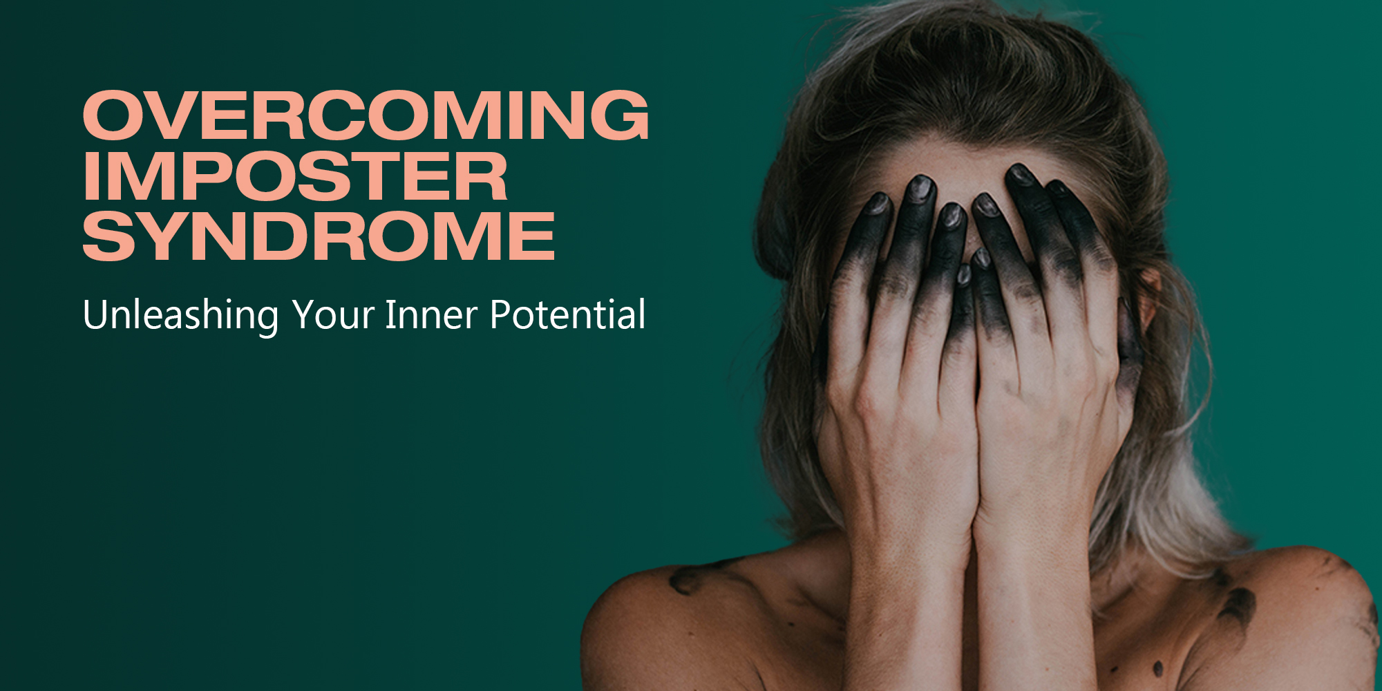 Overcoming Imposter Syndrome: Unleashing Your Inner Potential